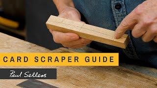 Card Scraper Guide | Paul Sellers