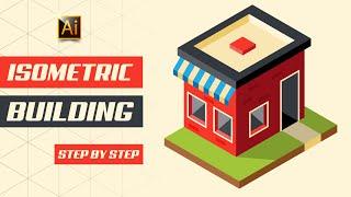 How to draw an ISOMETRIC BUILDING + easy way to create ISOMETRIC GRID! ADOBE ILLUSTRATOR TUTORIAL.