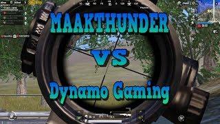 MAAKTHUNDER VS Dynamo Gaming| PUBG Mobile HeadShots