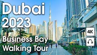 Dubai  Downtown, Business Bay [ 4K ] Walking Tour