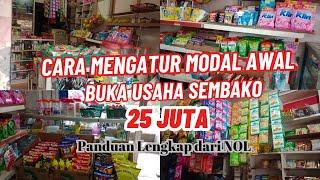 Cara Mengatur Modal Awal Buka Usaha Sembako 25 Juta - Warung Sembako Kecil Lengkap