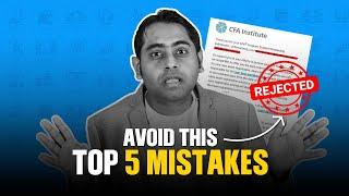 Top 5 mistakes to avoid while writing CFA application | Fintelligents