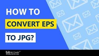 How to Convert EPS to JPG High Resolution Image Files in Batch?