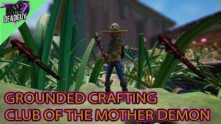 GROUNDED CRAFTING CLUB OF THE MOTHER DEMON