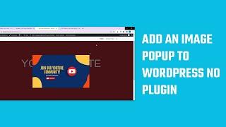 Add an image popup to WordPress websites, without plugins | 2023 | #WordPress 21