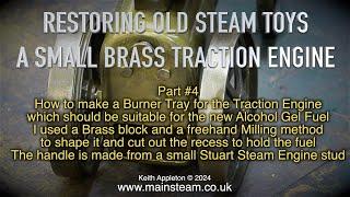 A SMALL BRASS TRACTION ENGINE - PART #4