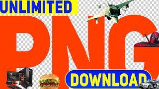 How To Download Free PNG in One Click | Unlimited PNG Downloads | Free PNG Downloads