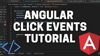 Click Events in Angular and the *ngIf Directive! - Angular Tour of Heroes Tutorial Part 6