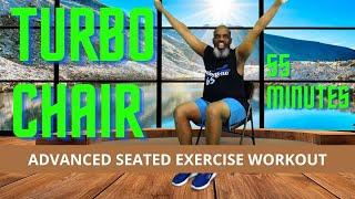 Turbo Chair Advanced Seated Exercise Workout | 55 Minutes | High Intensity | Seated Cardio