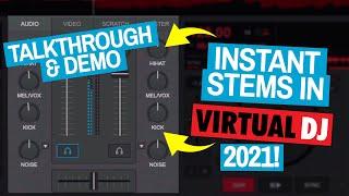 Virtual DJ 2021 - Amazing REAL-TIME Stems Mixing  - Quick Review & Demo