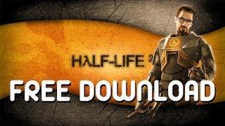 Half Life 2 Free Download Full Version - Non Steam (HD 2013)