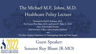 2022 Michael M. E. Johns, M.D. Healthcare Policy Lecture