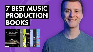 7 Essential Books Every Music Producer Must Read