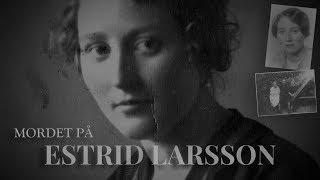 Mordet på Estrid Larsson