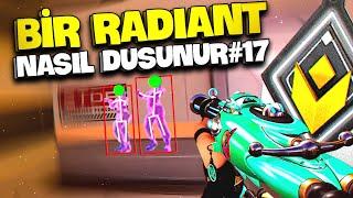 Bir Radiant Nasıl Düşünür? 17. Bölüm Valorant