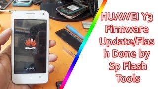 HUAWEI Y3 Dual Sim Firmware Update/Flash Done by Sp Flash Tools (360-U61)
