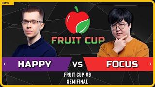 WC3 - [UD] Happy vs FoCuS [ORC] - Semifinal - Fruit Cup #9