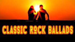 Classic Rock Ballads | Greatest Rock Power Ballads | Journey, Foreigner, Steve Perry, Police, Heart,