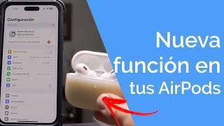 ¿YA PROBASTE la NUEVA FUNCIÓN en tus AIRPODS?