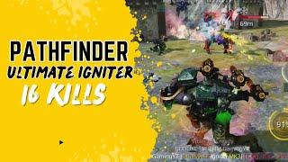 Pathfinder Ultimate Igniter : War Robots WR #warrobots