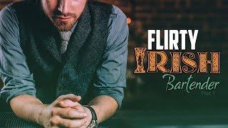 ASMR ️ Flirty Irish Pub Bartender  [Part 1] [Roleplay][audio]