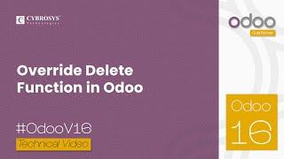 How to Override Delete Function in Odoo 16 | Odoo Development Tutorials
