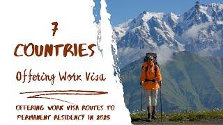 7 Countries Offering Work Visa Routes to Permanent Residency in 2025