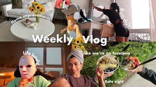 Lets FaceTime, a week in my life | home decor, life updates, cramps, date nights, Sunday reset