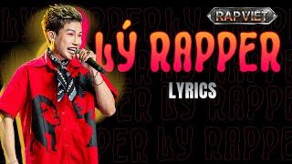 [LYRICS] Lý Rapper - TIÊU MINH PHỤNG kết hợp cải lương và rap nghe hú hồn | RAP VIỆT 2024