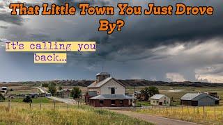 Tiny Town, But Not A Ghost Town!