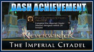 DASH: The Imperial Citadel (Master) Speed Run Achievement! - Rogue PoV - Neverwinter