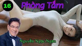 Truyện Ngắn Nguyễn Ngọc Ngạn - Phòng Tắm