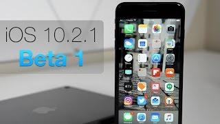 iOS 10.2.1 Beta 1 -  What's New?