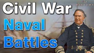 Civil War Naval Battles - Admiral David Farragut