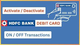 How To Temporary Block / Unblock HDFC Debit Card Transactions | ON/OFF Your HDFC Bank Debit Card