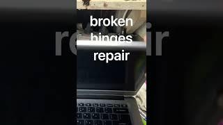 Broken Hinges repair