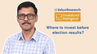 Where to invest before election results? #financialplanning