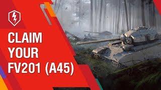 WoT Blitz. The Royal Hunt. Claim your FV201(A45)