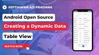 Android Open Source: Creating a Dynamic Data Table View