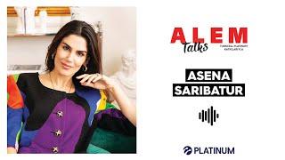 Alem Talks #34 - Asena Sarıbatur