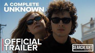 A Complete Unknown (2025) - Official Trailer - Searchlight Pictures