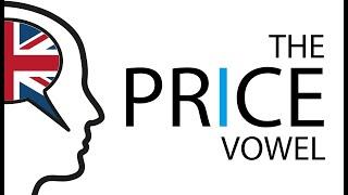 How To Pronounce The PRICE Vowel Sound in a Standard British English accent