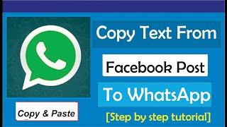 How To Copy Text From Facebook Post To WhatsApp