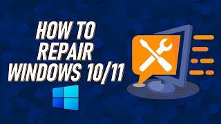 How to Fix Windows 10/11 for FREE (No Data Loss)