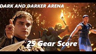 Beginners Arena 25 Gear Score Dark and Darker PVP Lots of Fun New Player #darkanddarkerbeginners