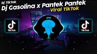 DJ GASOLINA x PANTEK PANTEK VIRAL TIK TOK TERBARU 2022!!