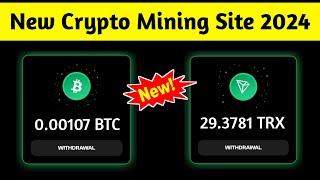 New Crypto Mining Website 2024 • Free Cloud Mining Sites 2024 • Btc Free Mining App 2024