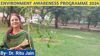 II Environment Awarness Programme: 5 June  2024 Geo Stars- By Dr. Ritu Jain