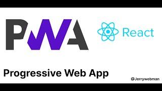 PWA with React JS | Progressive Web App | Progressive Web Application | Build a PWA from Scratch