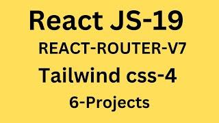 #02.React 19 Vite, React router-v7, Tailwind css 4  with 6 Projects responsive navbar and card